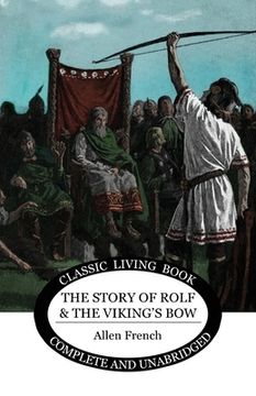 portada The Story of Rolf and the Viking's Bow (in English)