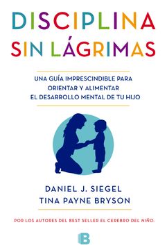Disciplina sin lágrimas (in Spanish)