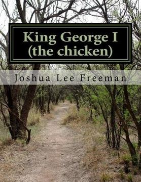 portada King George: (the chicken) (in English)