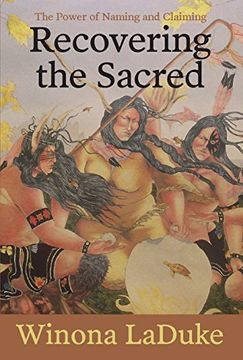 portada Recovering the Sacred: The Power of Naming and Claiming (en Inglés)
