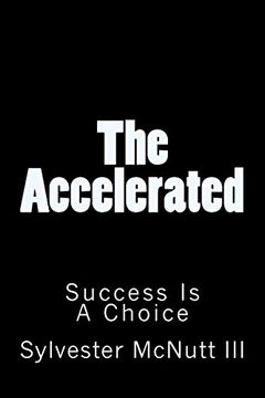 portada The Accelerated: Success Is A Choice