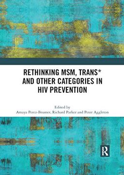 portada Rethinking Msm, Trans* and Other Categories in hiv Prevention (en Inglés)