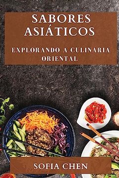 portada Sabores Asiáticos: Explorando a Culinária Oriental (en Portugués)