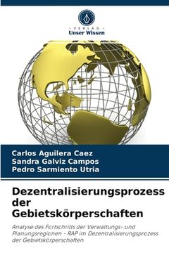 portada Dezentralisierungsprozess der Gebietskörperschaften (en Alemán)