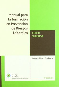 portada Manual para la formación en prevención de riesgos laborales: Curso superior (in Spanish)