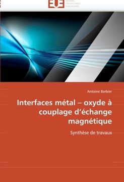 portada Interfaces Metal - Oxyde a Couplage D''Echange Magnetique