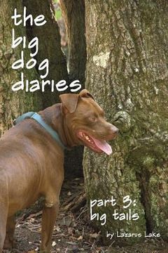portada Big Tails: The Big Dog Diaries Part 3 (en Inglés)