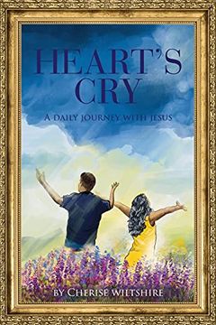 portada Heart'S Cry: A Daily Journey With Jesus (in English)