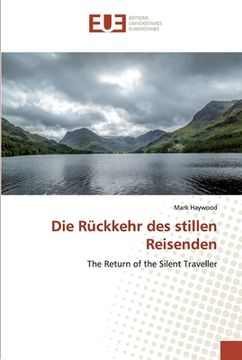 portada Die Rückkehr des stillen Reisenden (en Inglés)