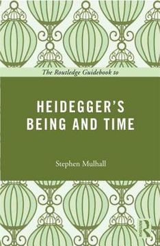 portada the routledge guid to heidegger's being and time (en Inglés)