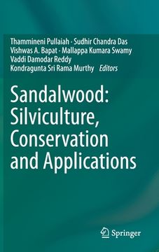 portada Sandalwood: Silviculture, Conservation and Applications (en Inglés)