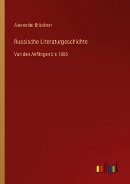 portada Russische Literaturgeschichte: Von den Anfängen bis 1866 (en Alemán)