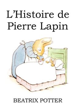 portada L'histoire de Pierre Lapin (en Francés)