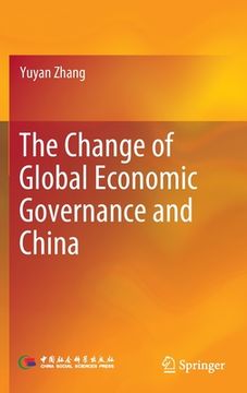 portada The Change of Global Economic Governance and China (en Inglés)