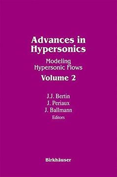 portada Advances in Hypersonics: Modeling Hypersonic Flows Volume 2 (Progress in Scientific Computing)