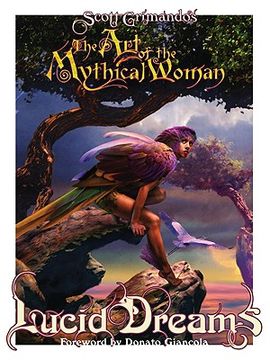 portada the art of the mythical woman: lucid dreams (en Inglés)