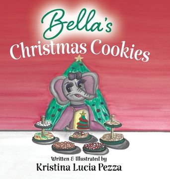 portada Bella's Christmas Cookies: The Bella Lucia Series, Book 6 (en Inglés)