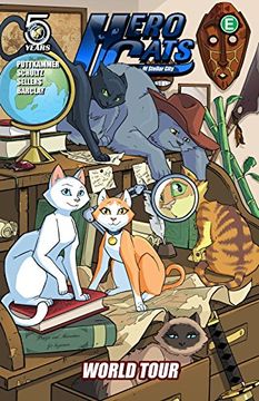 portada Hero Cats of Stellar City Volume 4: World Tour