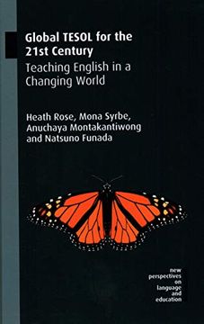 portada Global Tesol for the 21St Century: Teaching English in a Changing World (New Perspectives on Language and Education, 81) (en Inglés)