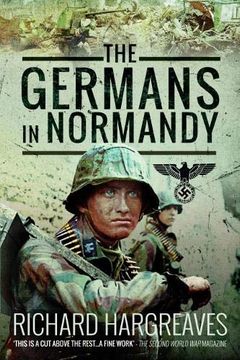 portada The Germans in Normandy (en Inglés)