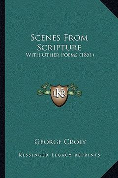 portada scenes from scripture: with other poems (1851) (in English)