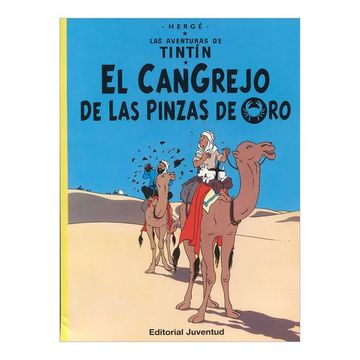 portada R- el Cangrejo de las Pinzas de oro (Las Aventuras de Tintin Rustica)