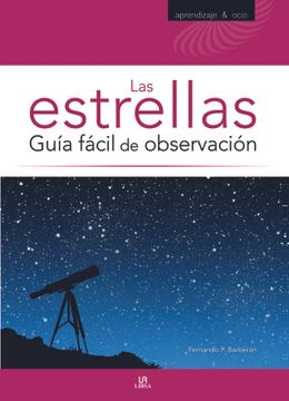 portada Las Estrellas. Guía Fácil de Observación (Aprendizaje y Ocio) (in Spanish)