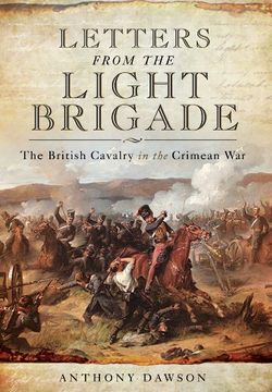 portada Letters from the Light Brigade: The British Cavalry in the Crimean War
