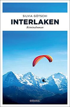 portada Interlaken: Kriminalroman (Maximilian von Wirth) (in German)