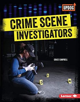 portada Crime Scene Investigators (True Crime Clues Updog Books) (en Inglés)
