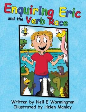 portada Enquiring Eric and the Verb Race (en Inglés)