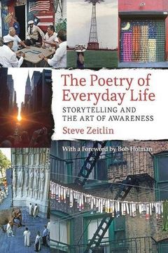 portada The Poetry of Everyday Life: Storytelling and the art of Awareness (en Inglés)