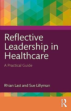 portada Reflective Leadership in Healthcare (en Inglés)