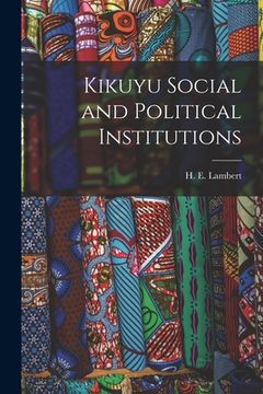 portada Kikuyu Social and Political Institutions (en Inglés)