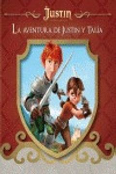 portada Justin Y La Espada Del Valor. Storybook - Volumen 1