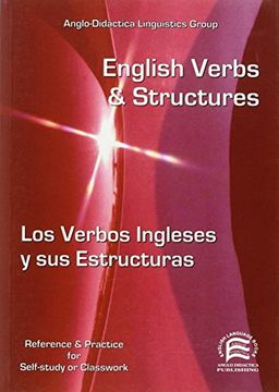 portada English Verbs & Structures - Los Verbos Ingleses y sus Estructuras 