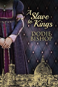 portada A Slave To Kings (in English)