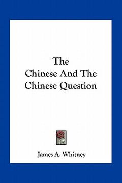 portada the chinese and the chinese question (in English)