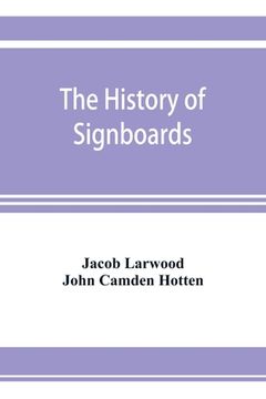 portada The history of signboards: from the earliest times to the present day (en Inglés)