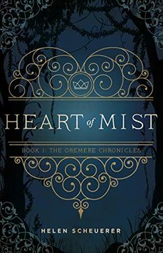portada Heart of Mist: Volume 1 (The Oremere Chronicles) (en Inglés)