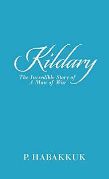 portada Kildary: The Incredible Story of a man of war (en Inglés)