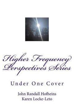 portada Higher Frequency Perspectives Series: Under One Cover (en Inglés)