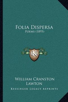 portada folia dispersa: poems (1895) (en Inglés)