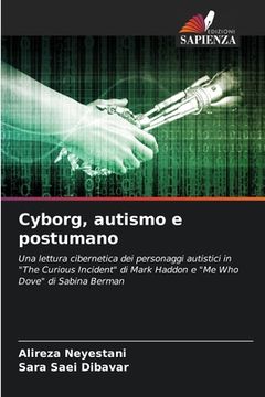 portada Cyborg, autismo e postumano (en Italiano)