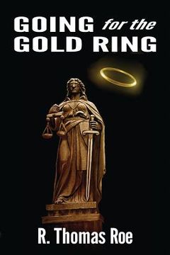 portada Going for the Gold Ring (en Inglés)