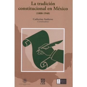 portada La Tradicion Constitucional En Mexico (1808-1940). Tomo Ii