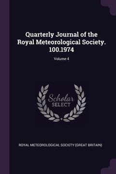 portada Quarterly Journal of the Royal Meteorological Society. 100.1974; Volume 4 (en Inglés)