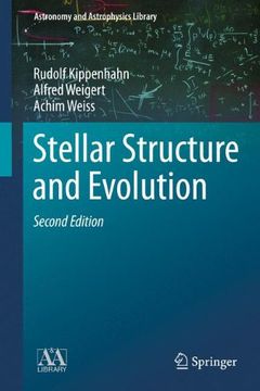 portada Stellar Structure and Evolution (Astronomy and Astrophysics Library) 