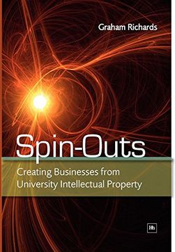 portada Spin-Outs: Creating Businesses From University Intellectual Property (en Inglés)