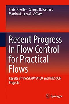 portada Recent Progress in Flow Control for Practical Flows: Results of the STADYWICO and IMESCON Projects